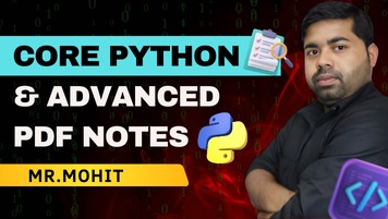 Core Python and Advanced Python Notes